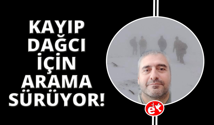 Manisa’da kayıp dağcıdan haber alınamıyor