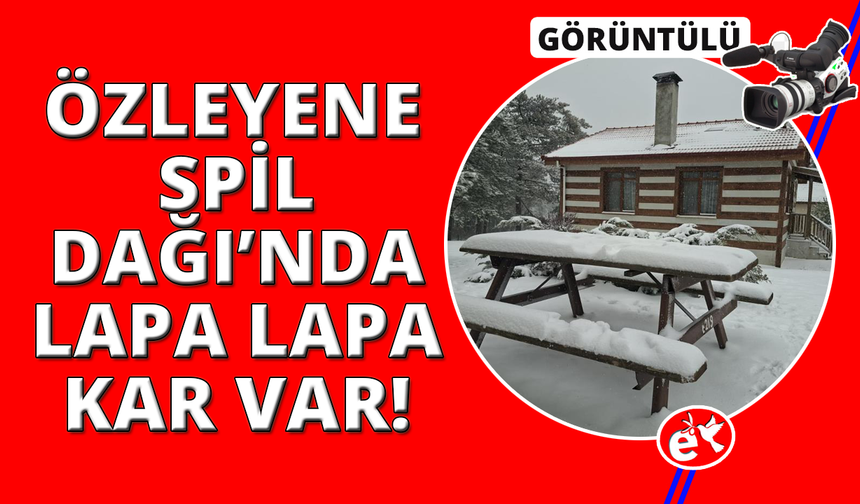 Bayramda Spil’e kar sürprizi