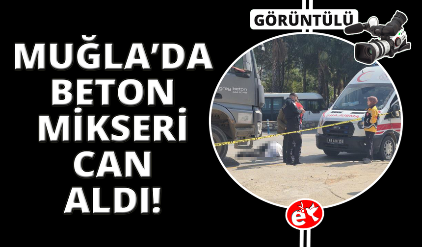 Beton mikserinin çarptığı yaya hayatını kaybetti