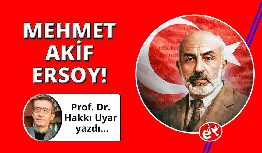 İstiklal Savaşı döneminde Mehmet Akif