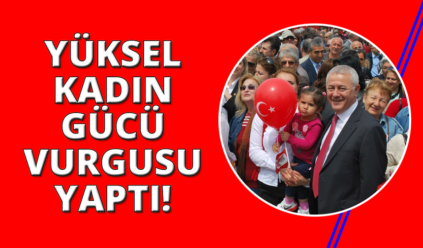 İZSİAD Yönetim Kurulu Başkanı Alaattin Yüksel'den 8 Mart mesajı