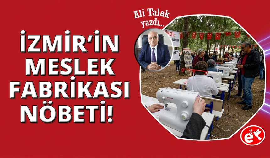 Dört Duvar Gider, Ruh Kalır: İzmir’in "Meslek" Nöbeti