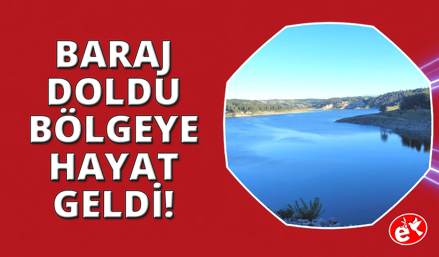 Buldan Barajı doldu, bölgeye hayat geldi
