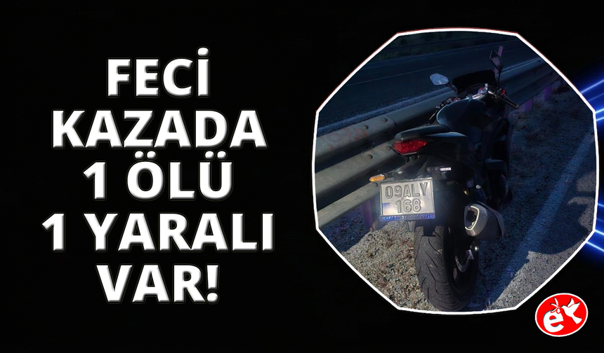 Manisa'da motosiklet bariyere çarptı. 1 ölü 1 yaralı