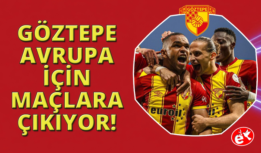 Göztepe, Avrupa mücadelesini sürdürüyor
