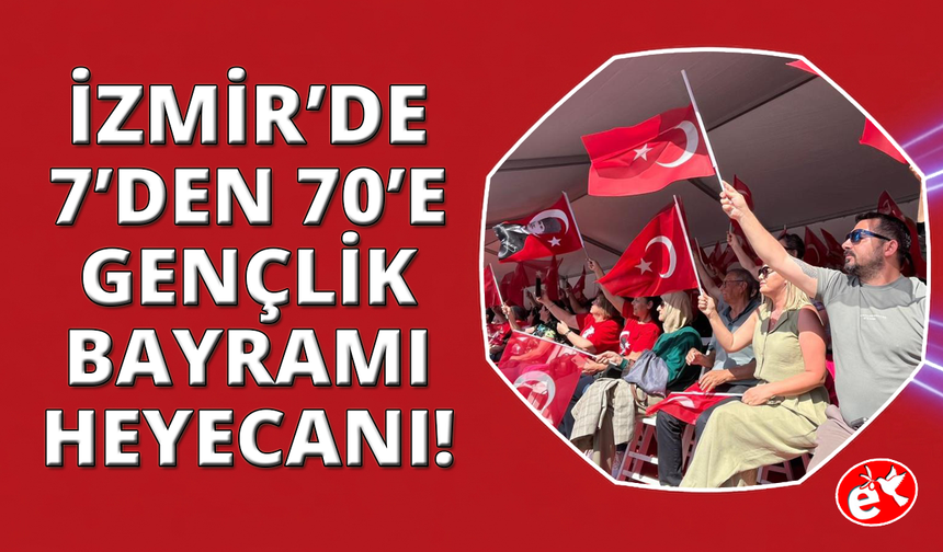 İzmir’de 19 Mayıs coşkuyla kutlandı