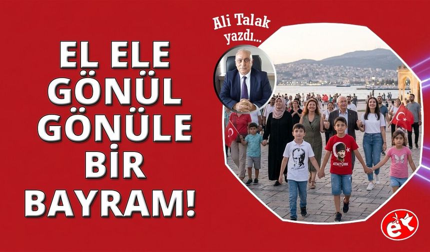 El Ele, Gönül Gönüle Bir Bayram Coşkusu