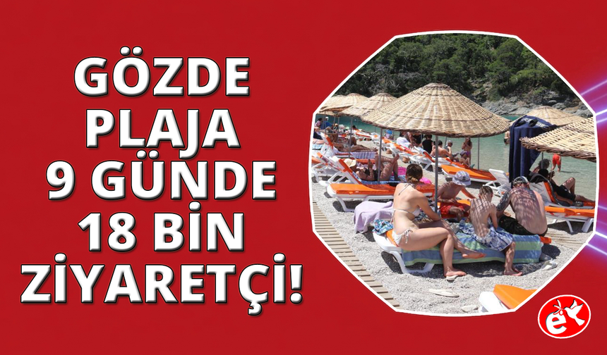Fethiye’nin gözde plajına bayramda 18 bin 870 ziyaretçi