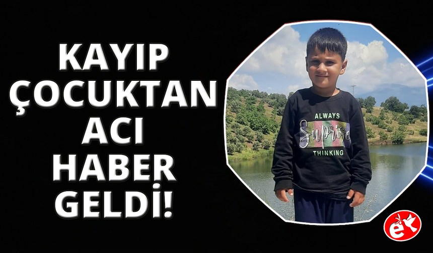 4 yaşındaki kayıp çocuk sulama havuzunda ölü bulundu