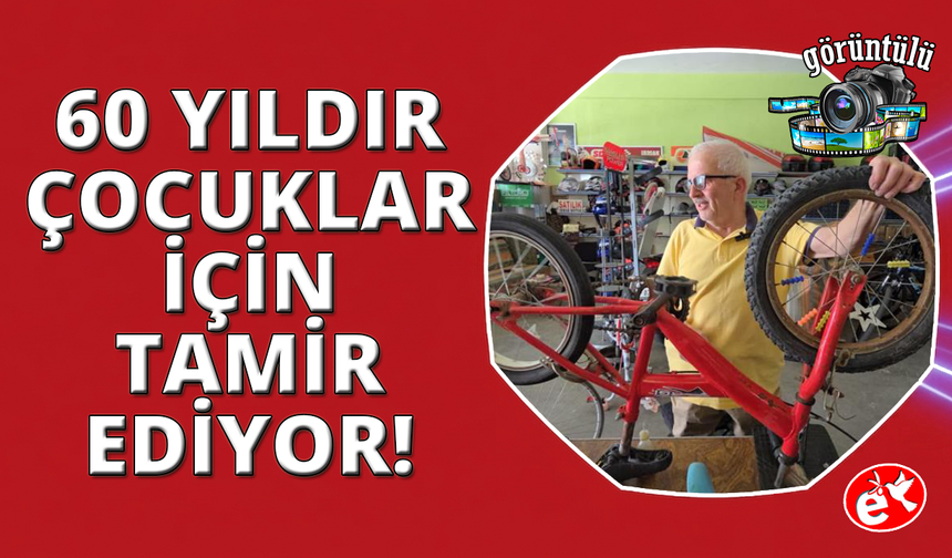 Baba mesleğini sürdürüp 60 yıldır çocukların yüzünü güldürüyor
