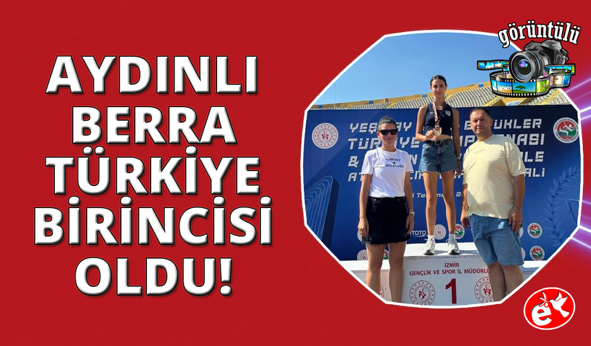Aydınlı Berra, Türkiye şampiyonu oldu