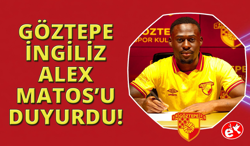 Göztepe, Alex Matos’u duyurdu