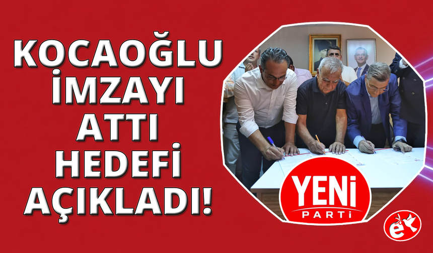 Aziz Kocaoğlu YENİ Partili oldu