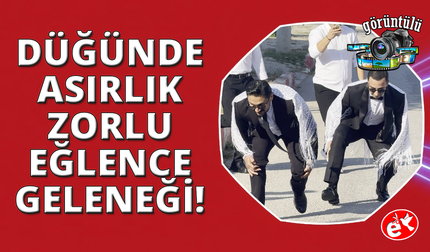 Kütahya Tepecik beldesinde asırlık neşeli düğün gelenekleri