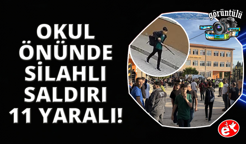 Turgutlu'da okul önünde silahlı saldırı: 2'si ağır 11 öğrenci yaralandı