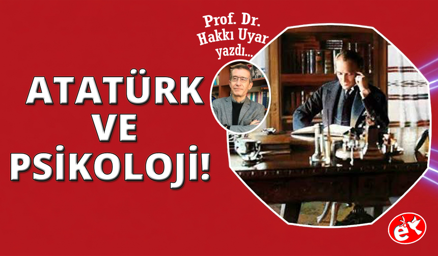 Atatürk ve Psikoloji