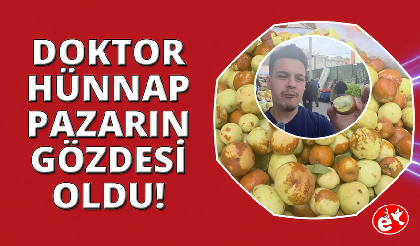 Kütahya pazarında "doktor hünnap" ilgi görüyor