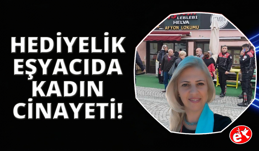 51 yaşındaki 2 çocuk annesi, iş yerinde bıçaklanarak öldürüldü