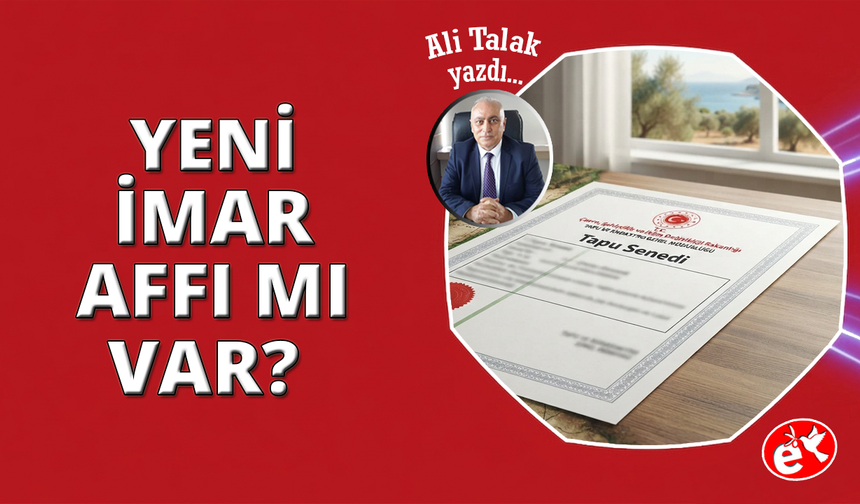 2026'da Mülkiyet ve Orman Sınırları