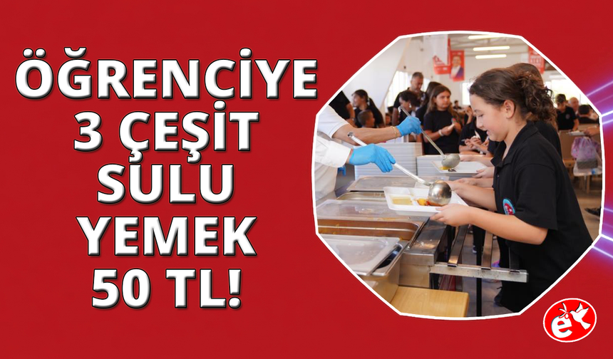 Öğrenci Kent Lokantası'nda 3 çeşit doyurucu yemek 50 lira