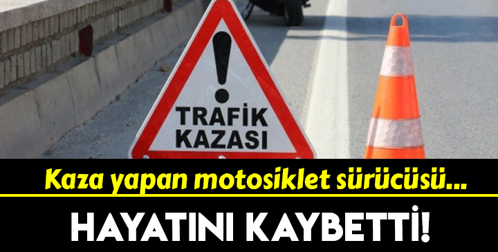 İzmir'de kaza yapan motosiklet sürücüsü hayatını kaybetti