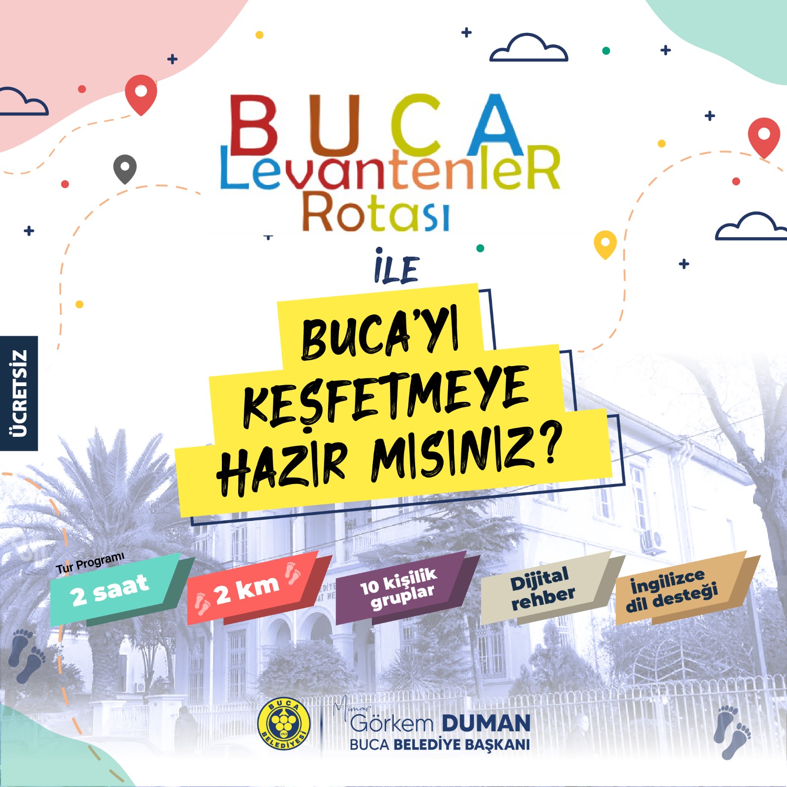 Buca Levantenler Rotası Için Başvurular Başladı