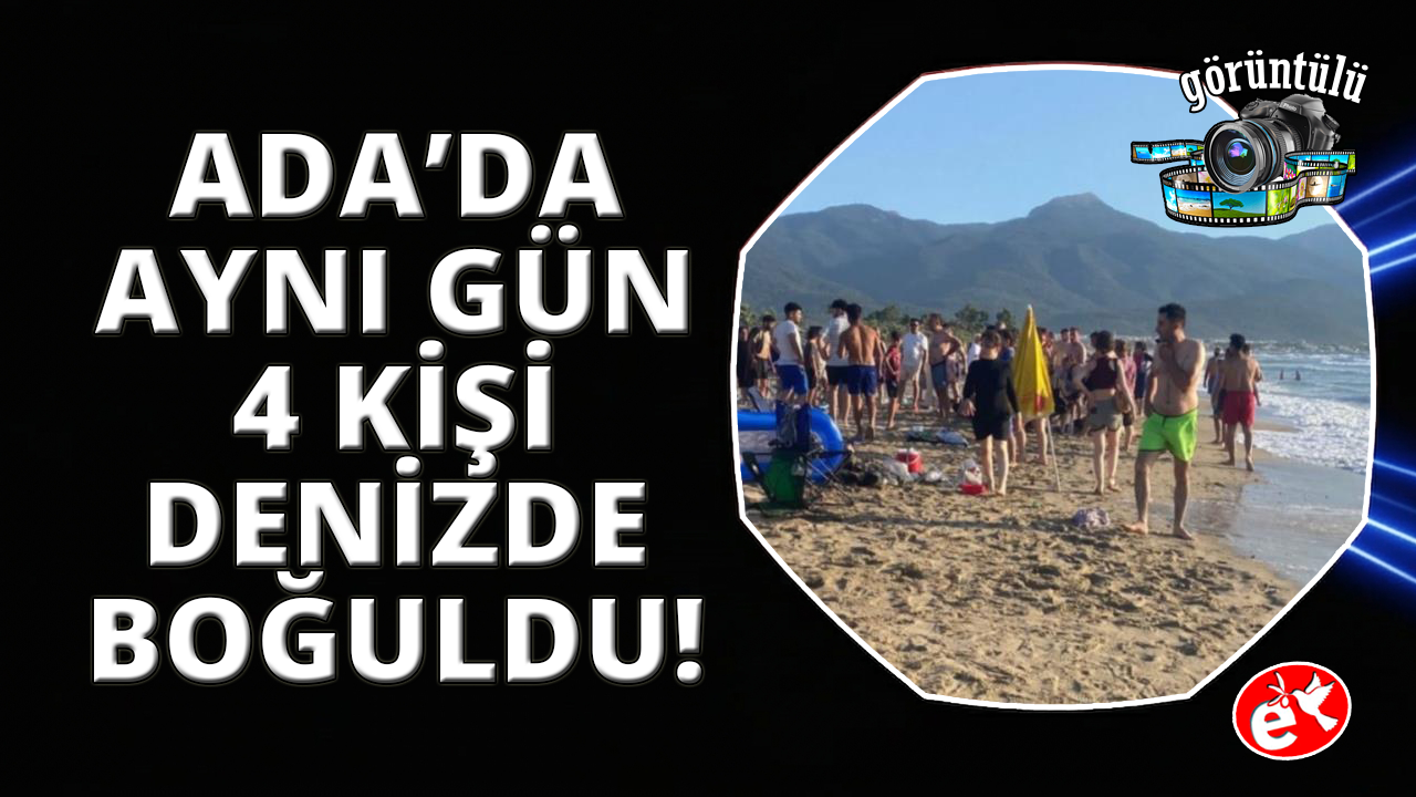 Kuşadası'nda bir günde 4 kişi boğularak hayatını kaybetti