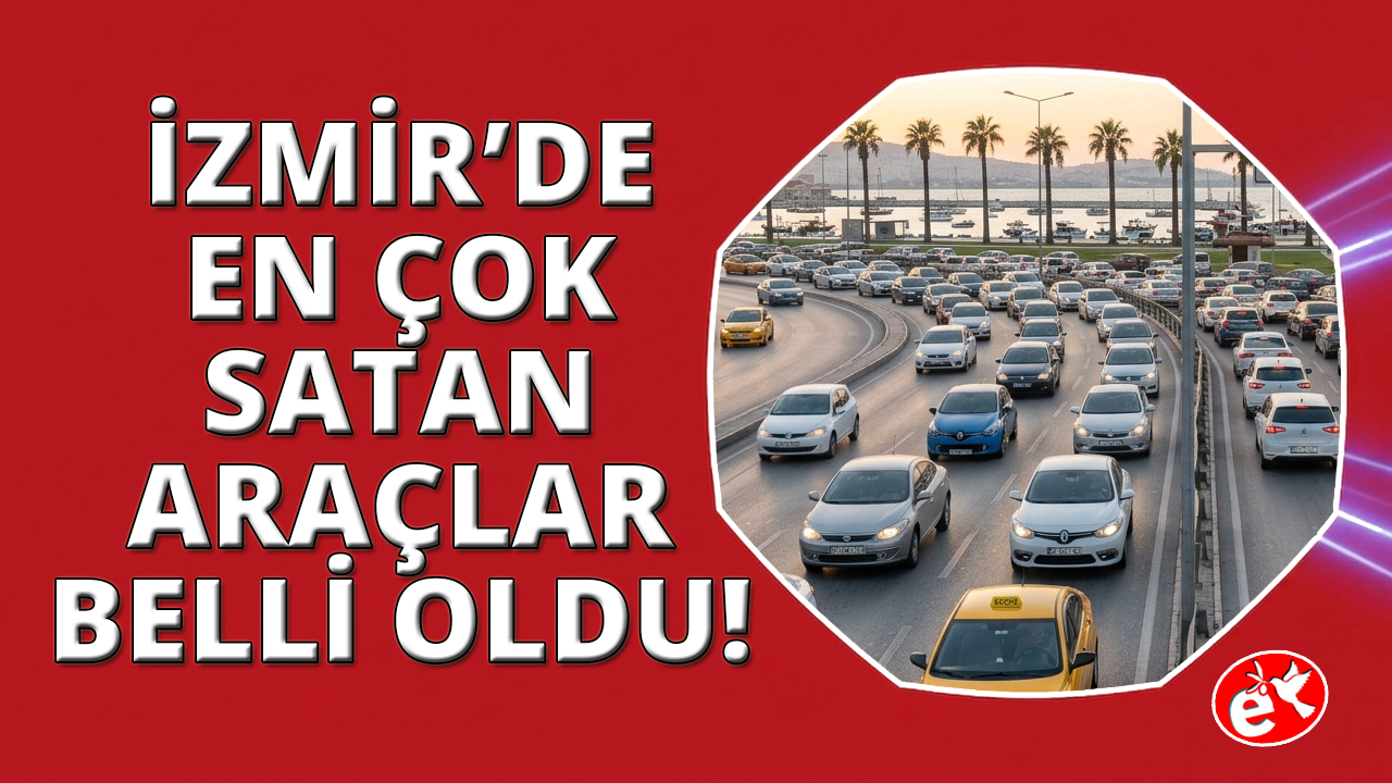 İzmir’de araç sayısı 2,1 Milyonu aştı