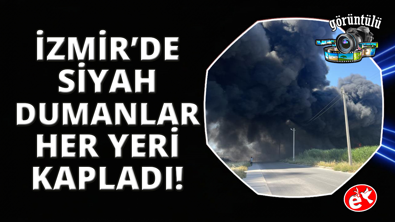 İzmir'de geri dönüşüm fabrikasında korkutan yangın