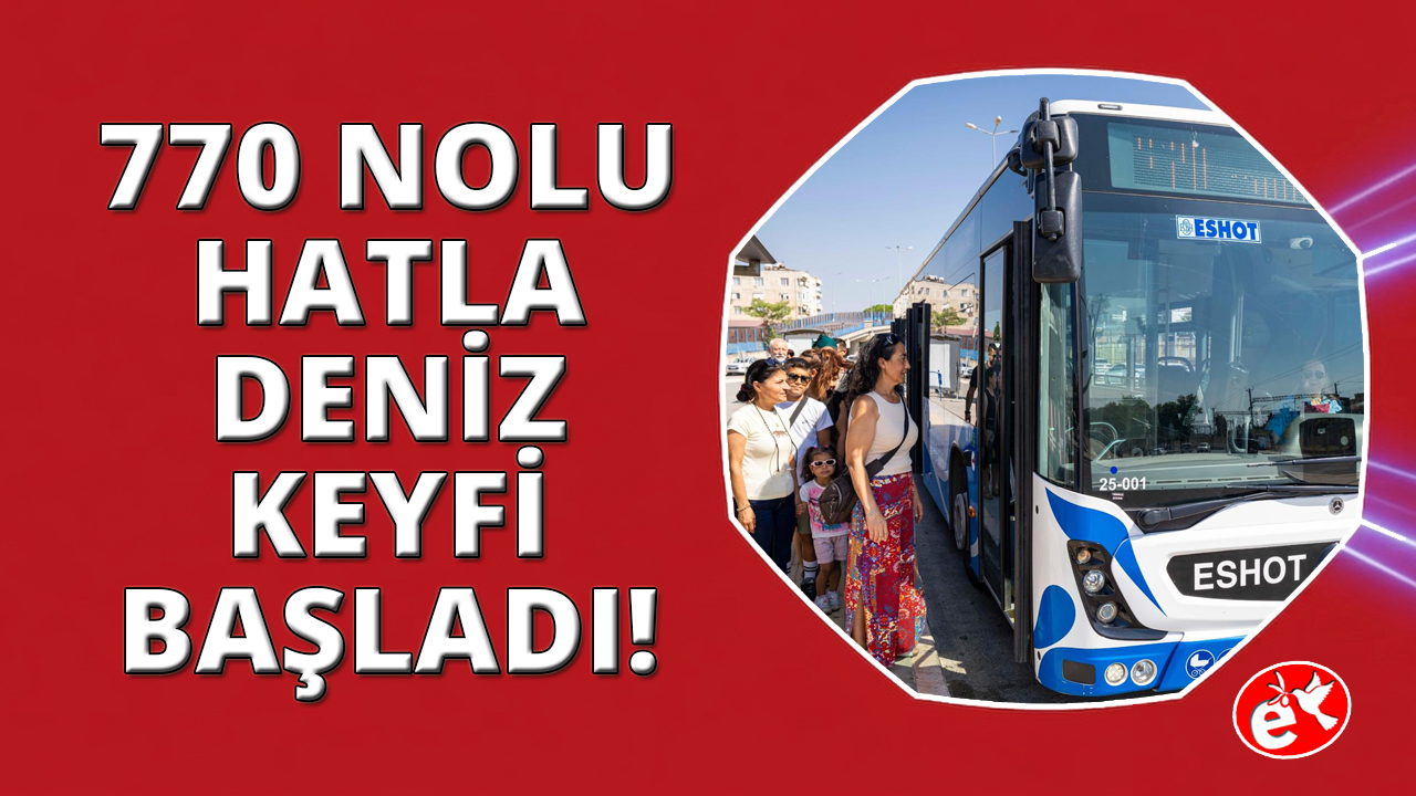 İzmir'de 770 Numaralı hat deniz düzenlemesi