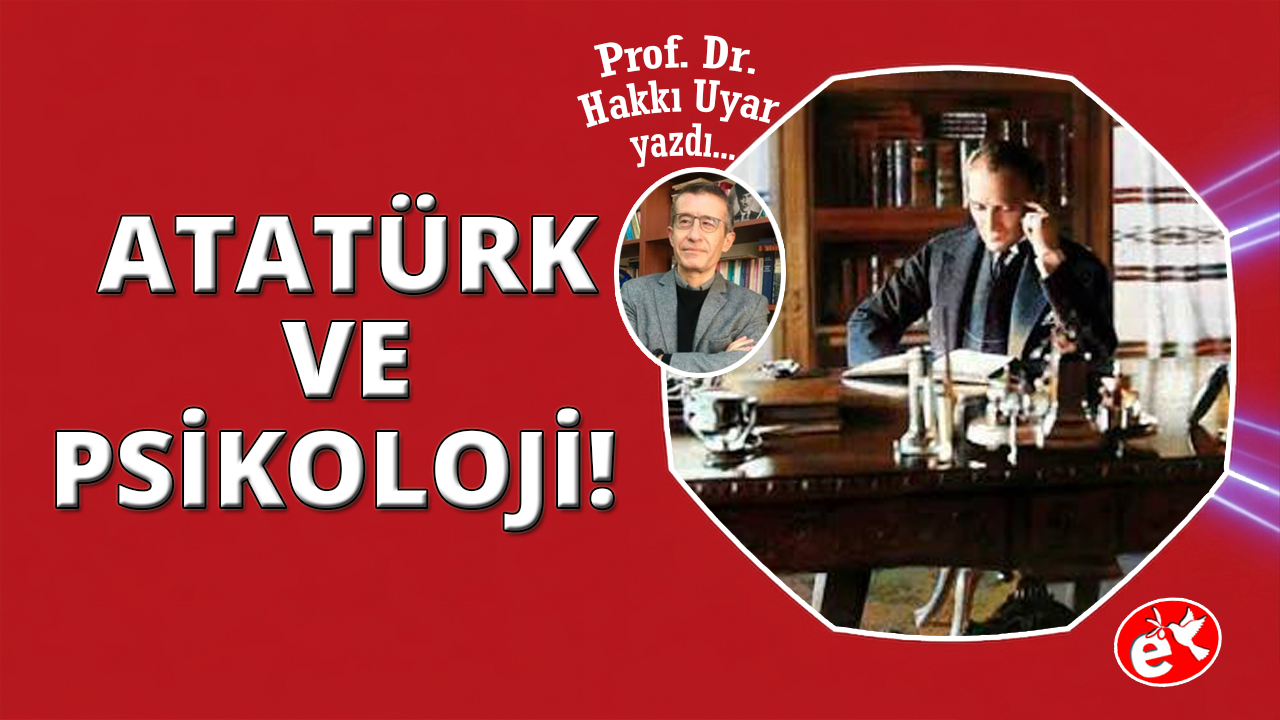 Atatürk ve Psikoloji