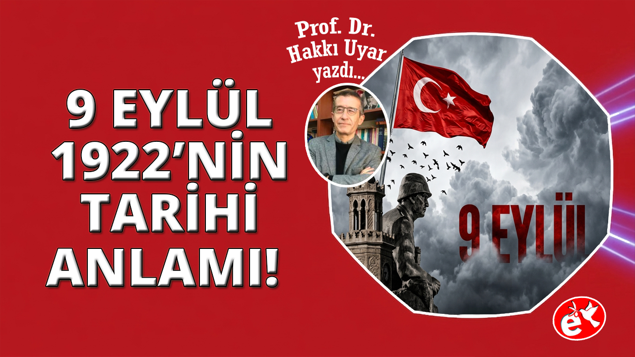 İzmir’in Kurtuluşunun Anlamı